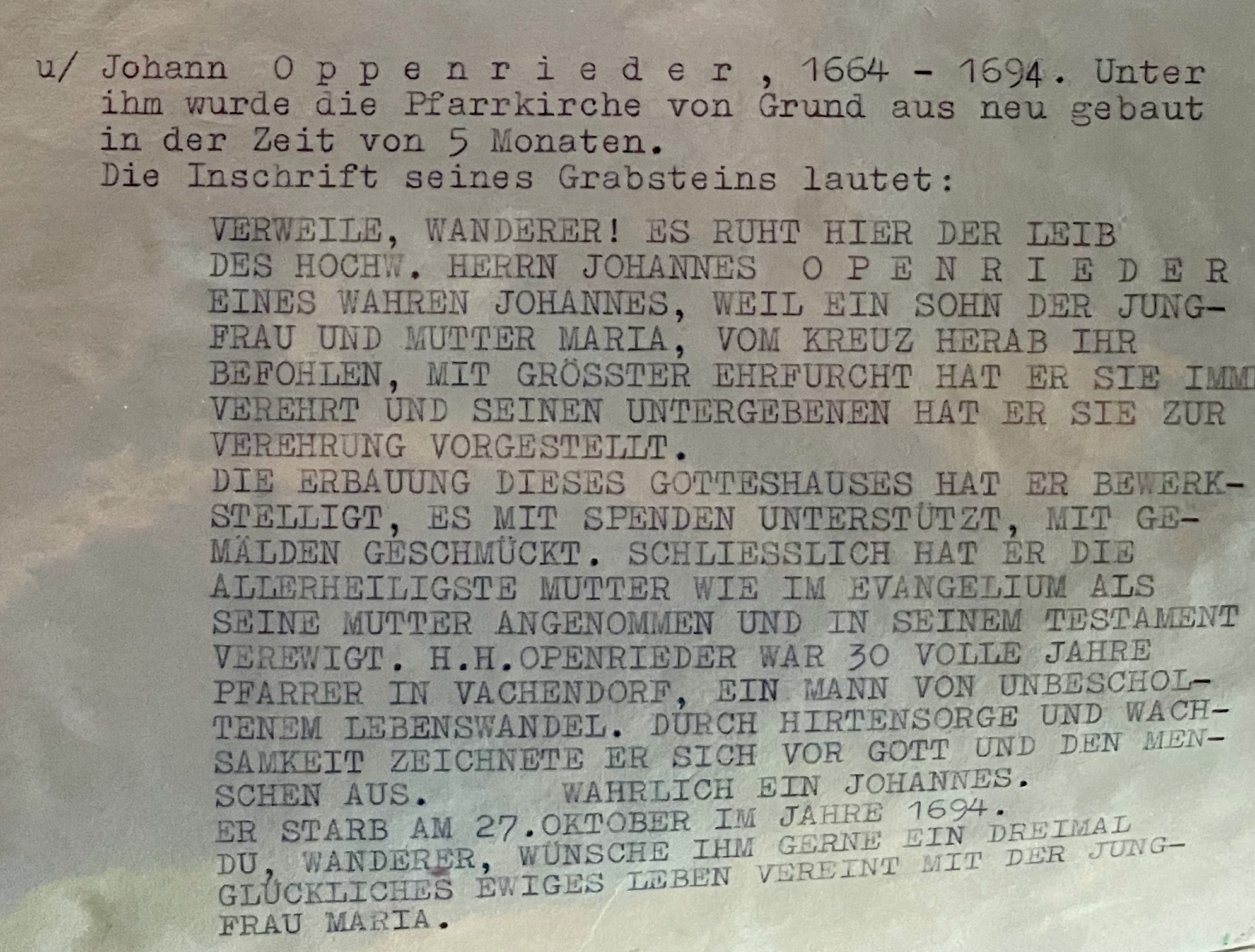 Maschinenschriftliche deutsche Übersetzung der lateinischen Grabinschrift Johannes Oppenrieders, überliefert nach Franz Liebl.