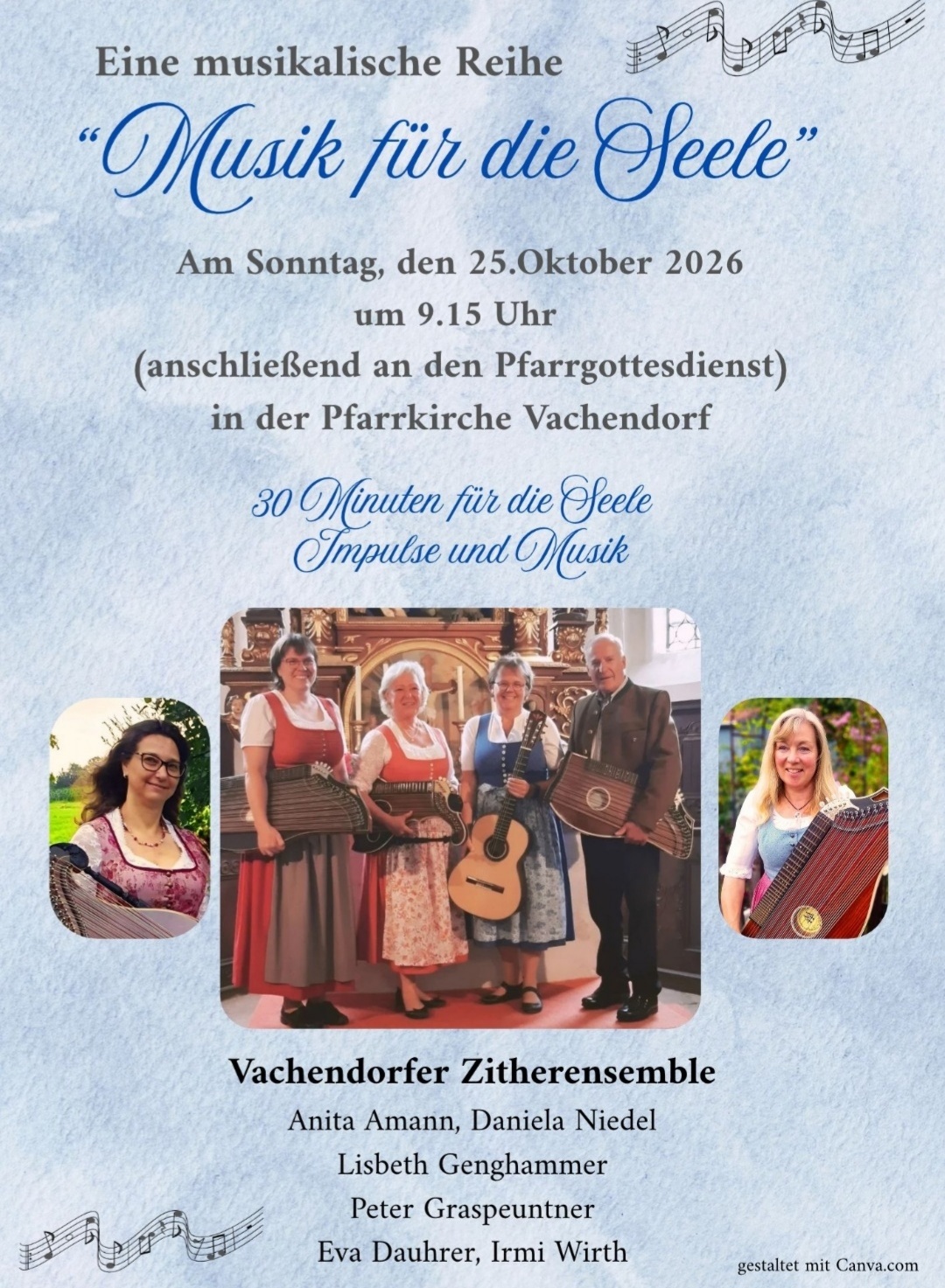 Veranstaltungsplakat: Musik für die Seele mit dem Vachendorfer Zitherensemble am Sonntag, 25. Oktober 2026, um 9:15 Uhr in der Pfarrkirche Vachendorf.